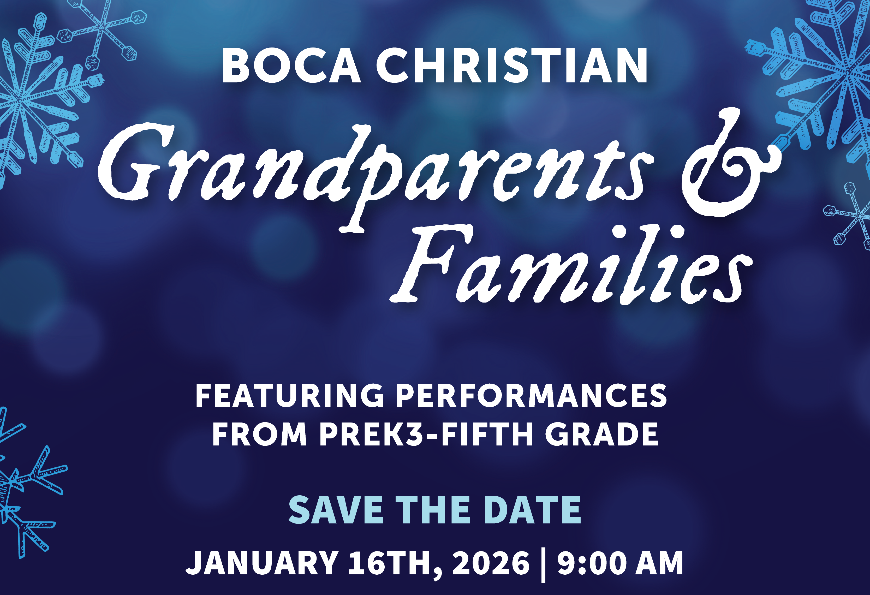 Jan. 16th - Grandparents & Family Day