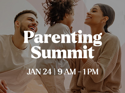 Save the Date: Jan 24th - Parenting Summit