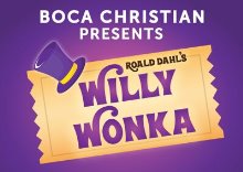 April 23-25 Willy Wonka Tickets Now Available