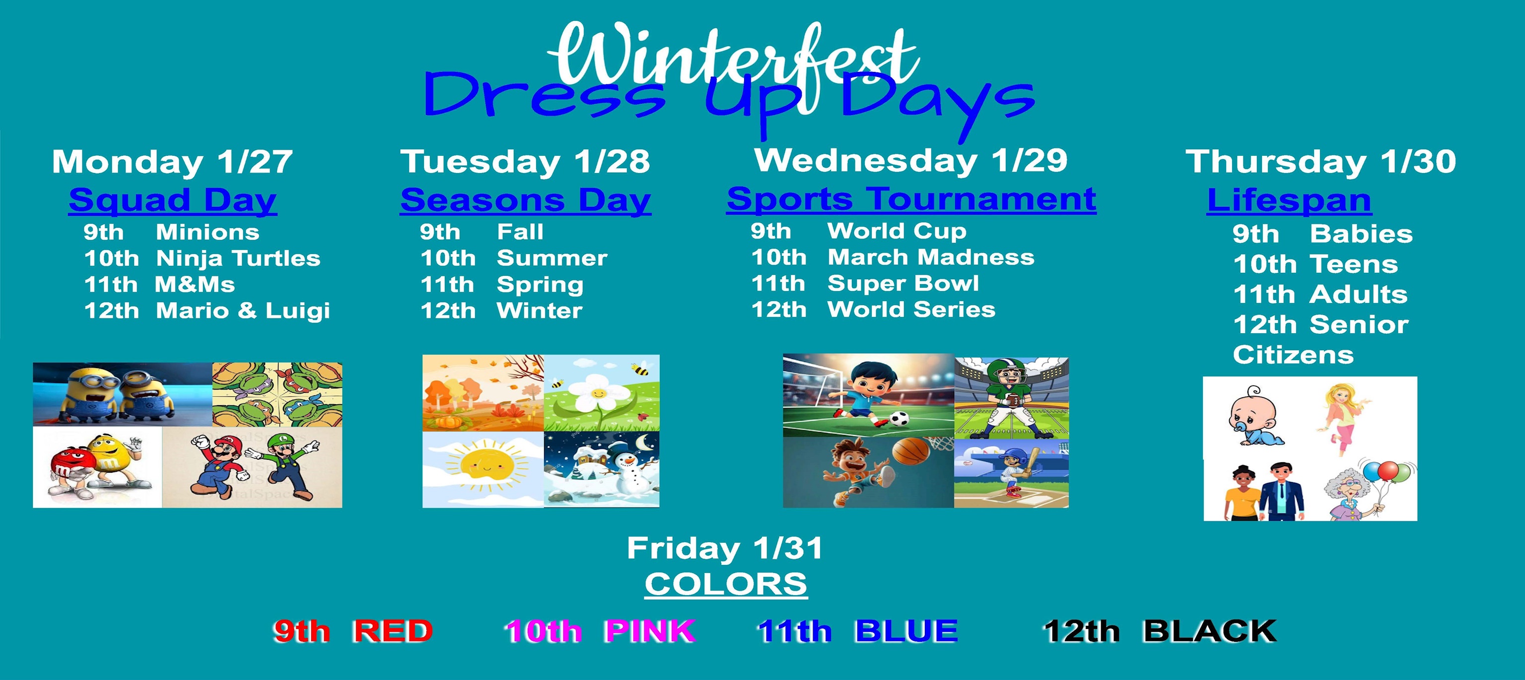 1/27-1/31 High School Winterfest Dress-up Days